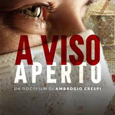 "A viso aperto" docu film di Ambrogio Crespi sul lungo periodo del lockdown - articolo di Loredana Carena -